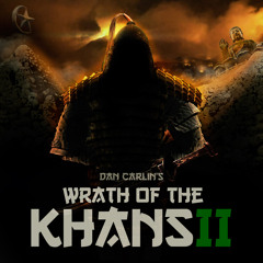 44 Wrath of the Khans II