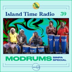 Island Time Radio  Mix 39 With Modrums (Simpa Special)