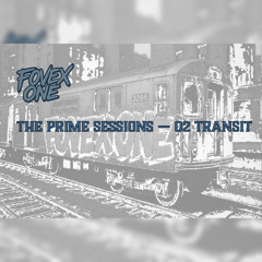 The Prime Sessions - 02 Transit