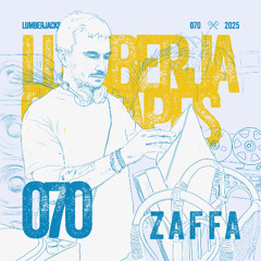 Lumberjacks Tapes 070: Zaffa