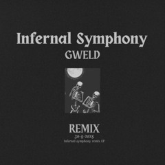 ILKA - Infernal Symphony (GWELD REMIX)