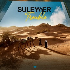 Suleymer -Trouble ( Official Single )