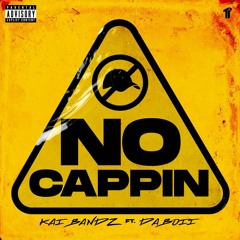 No Cappin (feat. DaBoii)