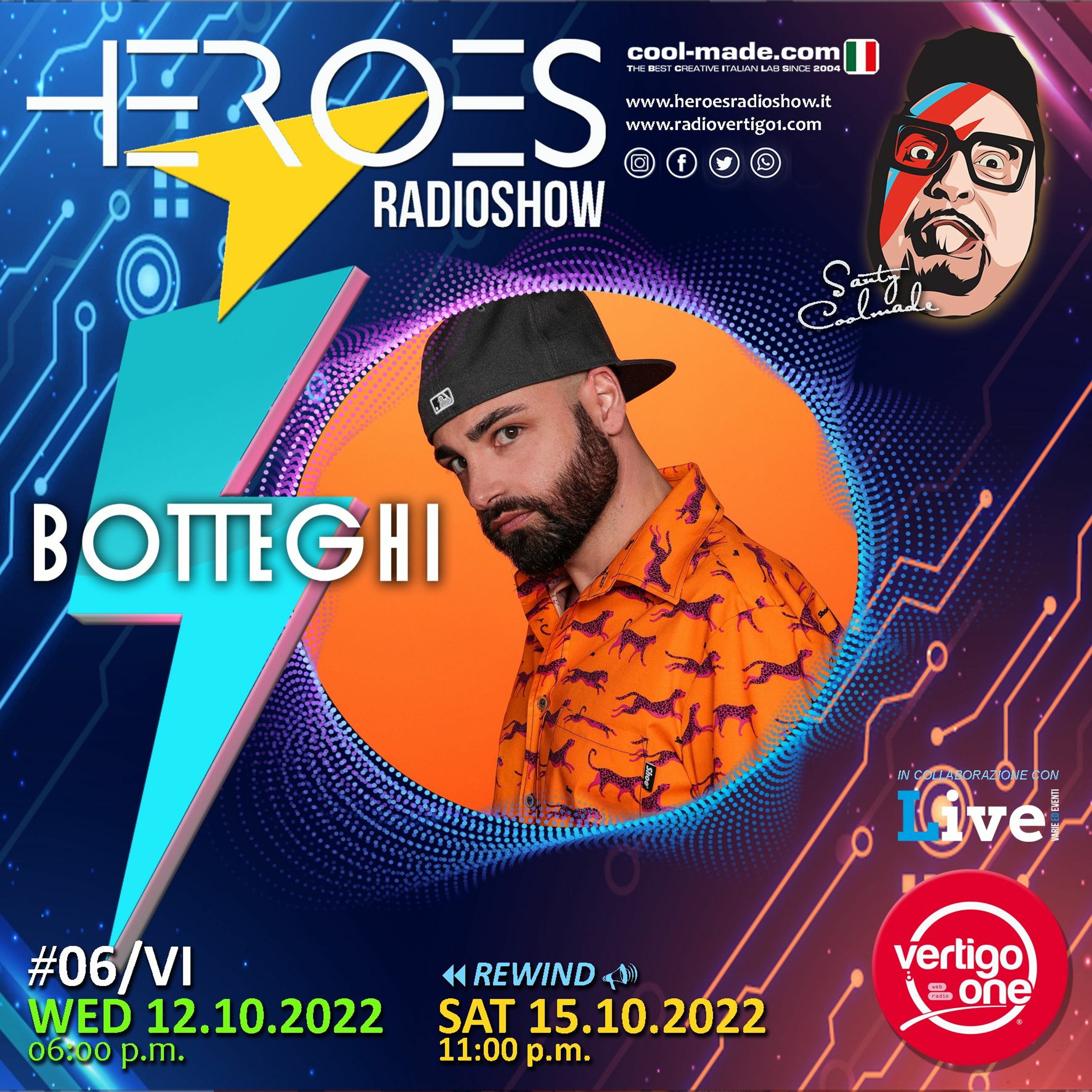 #06/2022-23> HEROES RadioShow - Special Guest  BOTTEGHI episode artwork