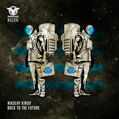 Nikolay Kirov - Back To The Future (Original Mix)