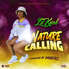 Lil Keish - Nature Calling