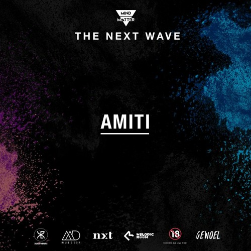 The Next Wave 25 - Amiti [Live from New York, United States]