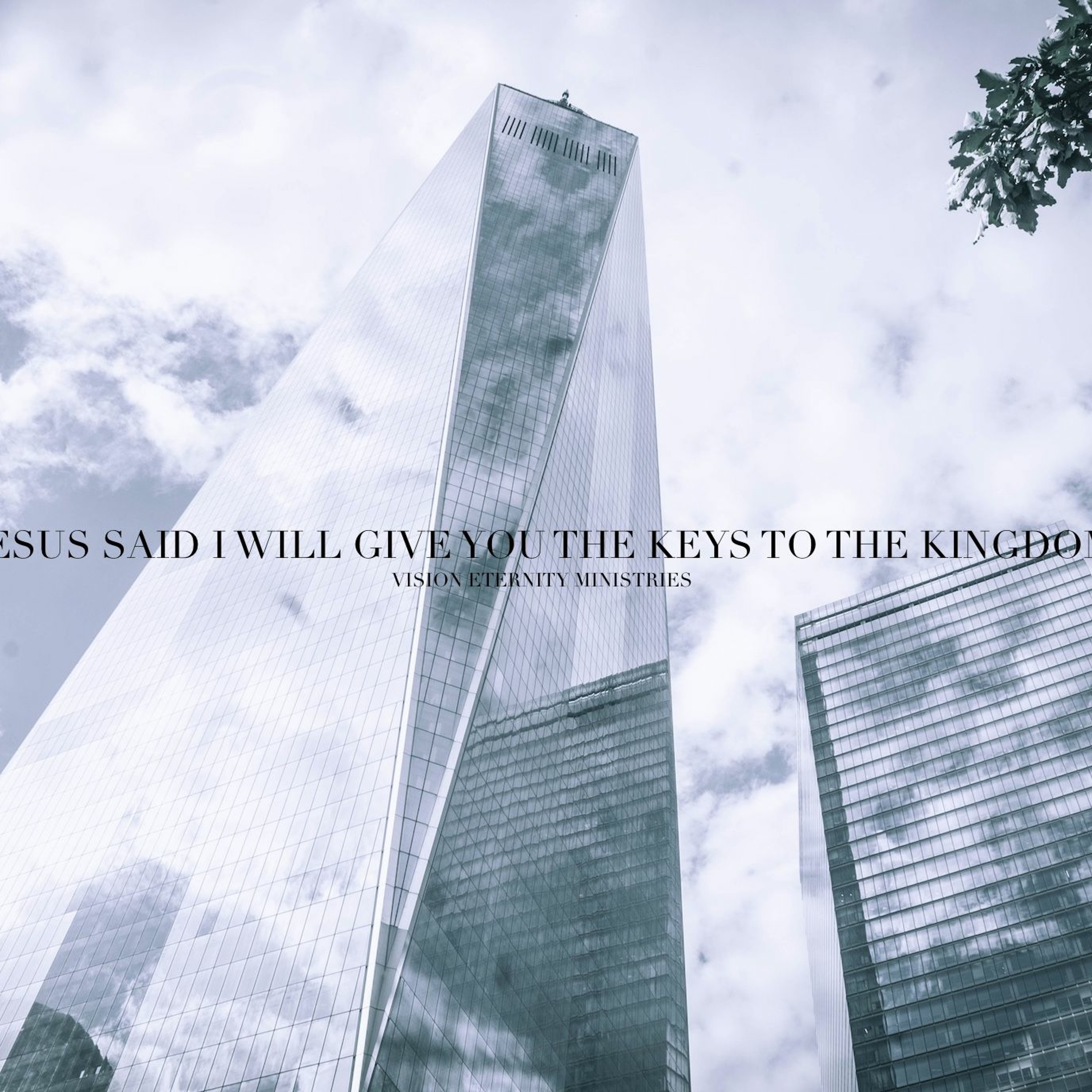 JESUS SAID I WILL GIVE YOU THE KEYS TO THE KINGDOM episode artwork