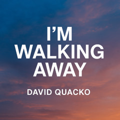 ImWalkingAway
