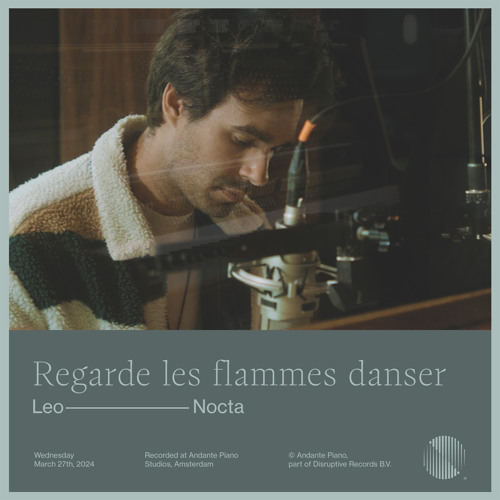Regarde les flammes danser  (Andante Piano Sessions)