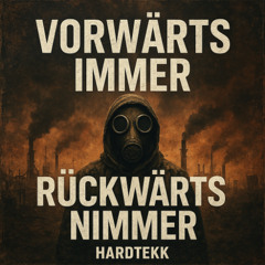 [TEKK] Vorwärts immer Rückwärts nimmer - Weggetekkt