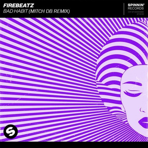 Firebeatz - Bad Habit (Mitch db Remix)