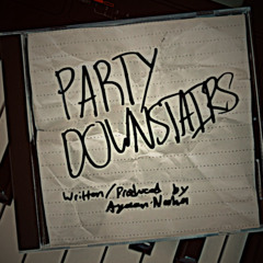 PARTYDOWNSTAIRS