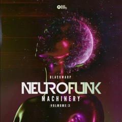 Neurofunk Machinery Vol. 3 (Demo)