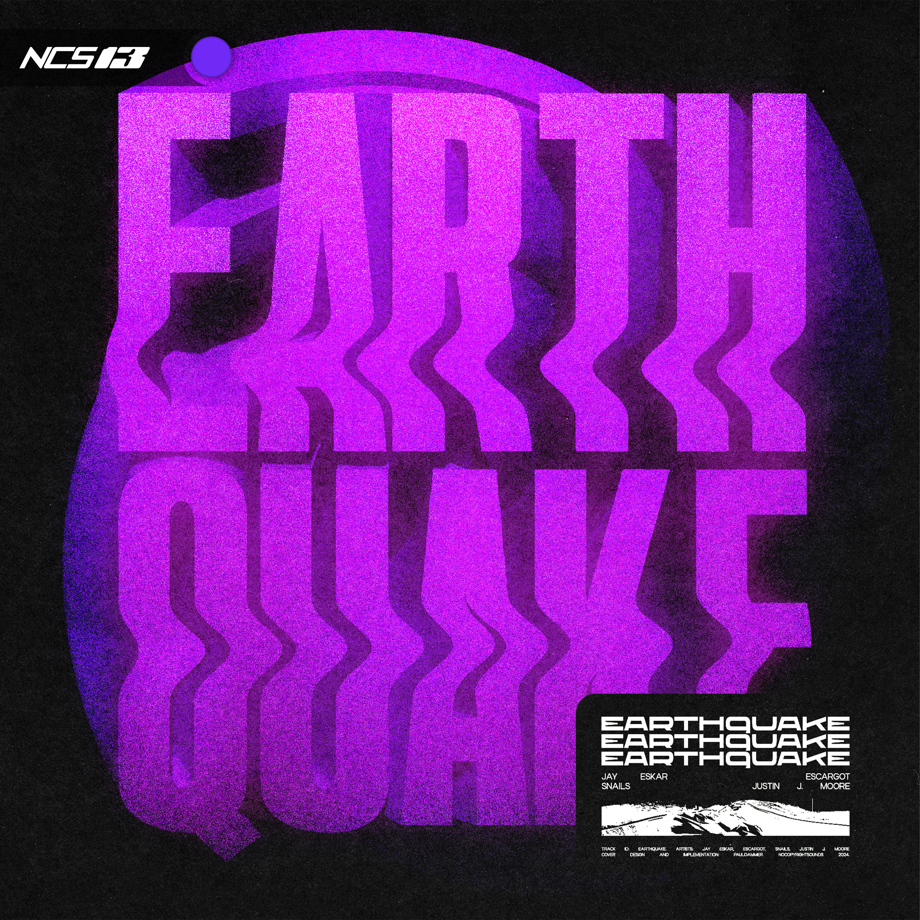 Jay Eskar, ESCARGOT, SNAILS - Earthquake (feat. Justin J. Moore) [NCS Release] episode artwork