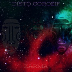 Disto Corozif - Karma (last excerpt from my first live  )