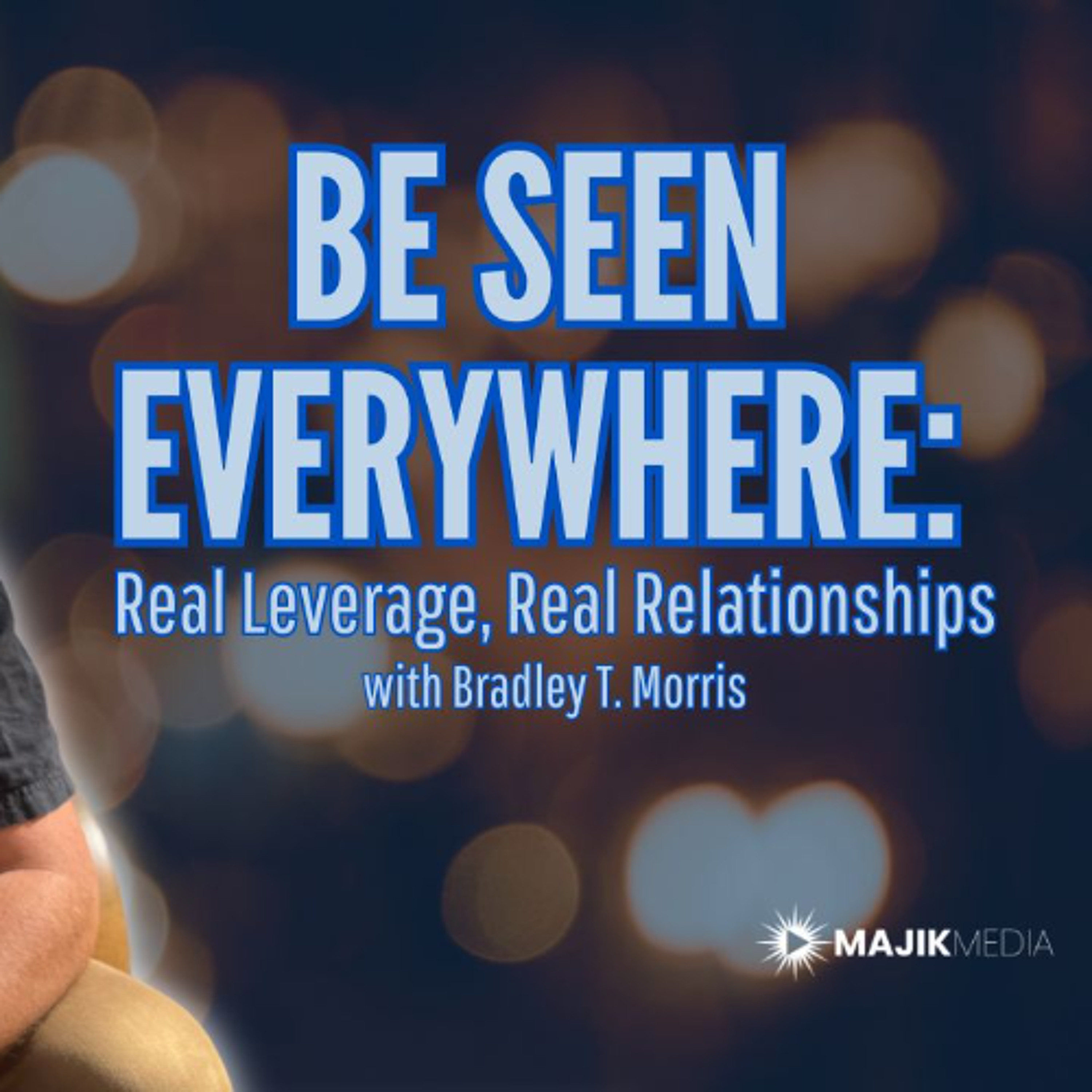 Making Majik Podcast with Bradley Morris from Majik Media
