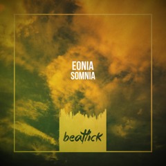 Eonia - Somnia (Original Mix Edit)