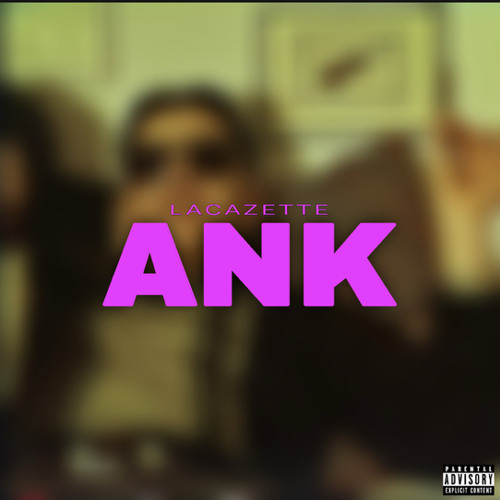 ANK - LACAZETTE