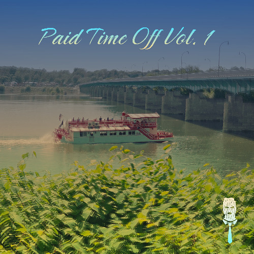 Paid Time Off Vol.1