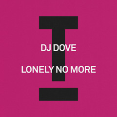 Lonely No More (Preview - Out 24/10/25)