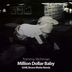 Million Dollar Baby (GöW, Bruno Motta Remix) (Free Download)