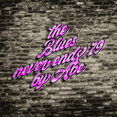 the blues never ends 19