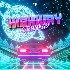 Drumago – Highway [BBM017]