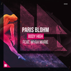 Body High (feat. Myah Marie)