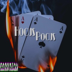 Hocus Pocus (feat. Big $moke)