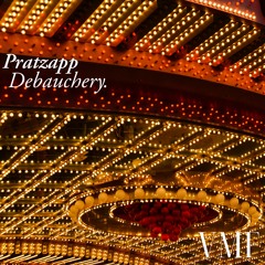 [No Copyright Music] Debauchery - Pratzapp [VMF Release]