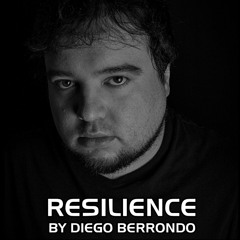 Diego Berrondo - Resilience #001