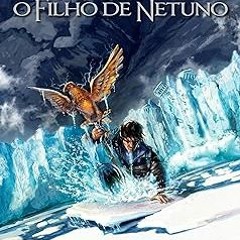 [Audiobook] O filho de Netuno (Os Heróis do Olimpo Livro 2) (Portuguese Edition) Written Rick R
