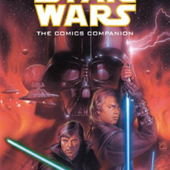 Get KINDLE 📍 Star Wars Comics Companion by  Ryder Windham,Daniel Wallace,Tsuneo Sand