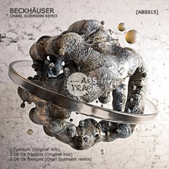 Beckhäuser - Ok ok François (Original Mix)