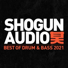 Shogun Audio Presents: Best Of Drum & Bass (2021)