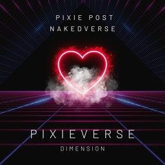 PixieVerse Dimension (with Nakedverse)
