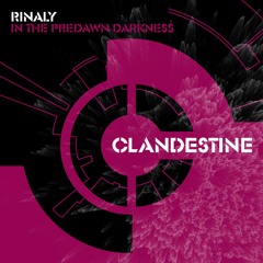 Rinaly - In The Predawn Darkness [FSOE Clandestine] *Out Now*