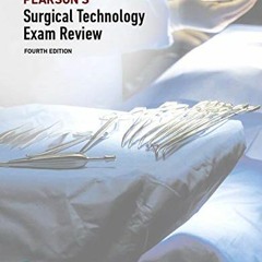[VIEW] PDF EBOOK EPUB KINDLE Pearson's Surgical Technology Exam Review by  Emily Rogers &  Ann Marie