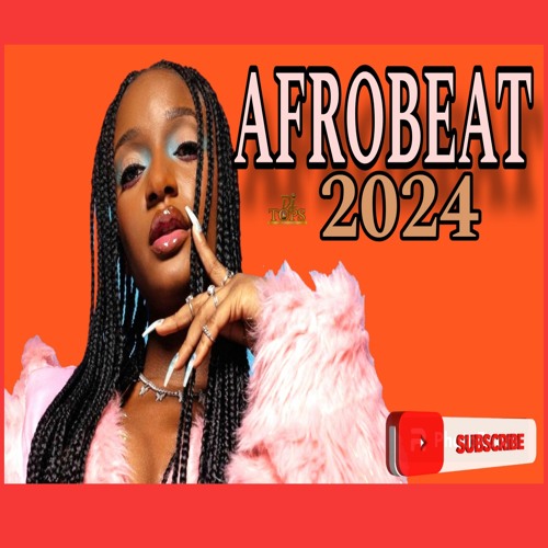 Afrobeats Mix 2024 - The Best of Afrobeats 2024 amapiano 2024 by DJ TOPS