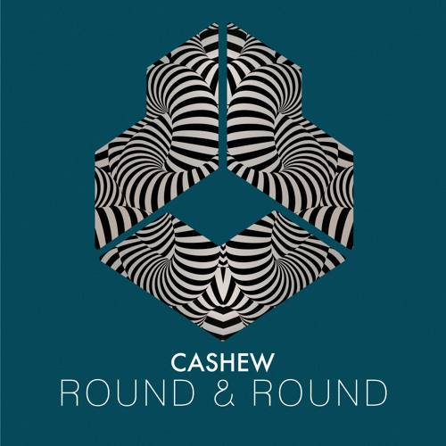 CASHEW - Round & Round