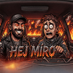 Hej Míro (Metal cover)