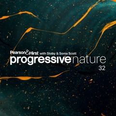 Progressive Nature 32 with Stoby & Sonia Scott - Di FM Feb 2023