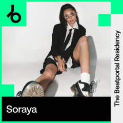 The Beatportal Residency: Soraya
