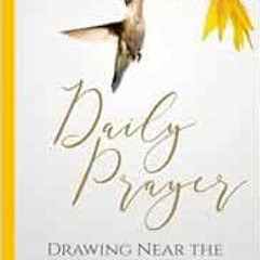 View EPUB 📚 Daily Prayer: Drawing Near the Throne of Grace: (Praying through Hebrews