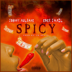 Spicy ft Eder Jamil