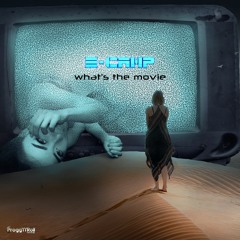E - Camp - What's The Movie