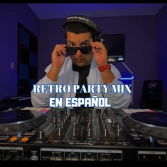 Retro Fiesta 80s 90s Party Español Mix Dj Cali