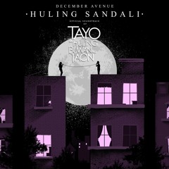 Huling Sandali (Tayo Sa Huling Buwan Ng Taon Official Soundtrack)