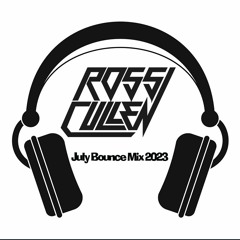 Ross Cullen - July Bounce Mix 2023